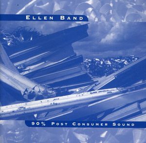 90% Post Consumer Sound , Ellen Band