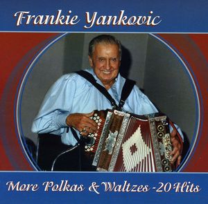 More Polka and Waltzes , Frankie Yankovic