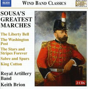 Sousa's Greatest Marches: Liberty Bell , Keith Brion