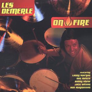 On Fire , Les DeMerle