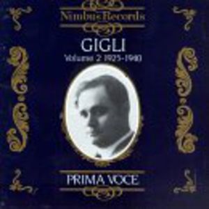 1925-1940 2: Opera Arias , Beniamino Gigli