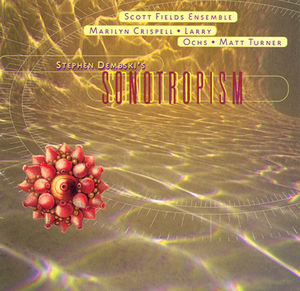 Sonotropism , Stephen Dembski