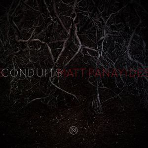 Conduits , Matt Panayides