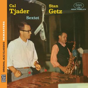 Stan Getz/ cal Tjader Sextet , Cal Tjader