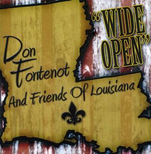 Wide Open , Don Fontenot