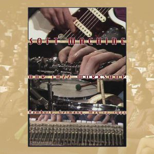 Ndr Jazz Workshop Germany, May 17, 1973 , Soft Machine