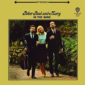 In the Wind , Peter, Paul and Mary