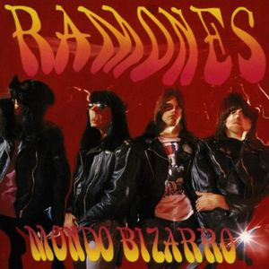 Mondo Bizarro [Import] , The Ramones