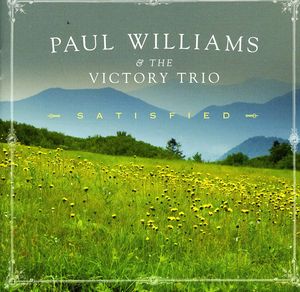 Satisfied , Paul Williams