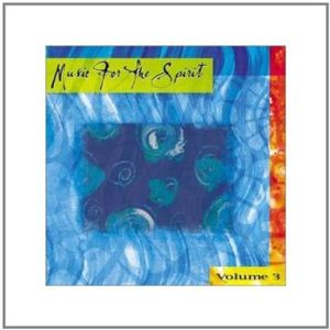 Music For The Spirit Vol.3 , Various Artists