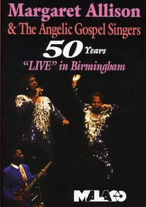 50 Years: Live in Birmingham , Margaret Allison