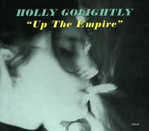 Up the Empire , Holly Golightly