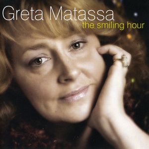 The Smiling Hour , Greta Matassa