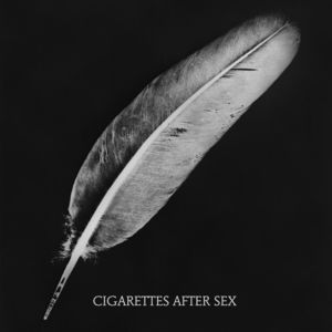 Affection , Cigarettes After Sex
