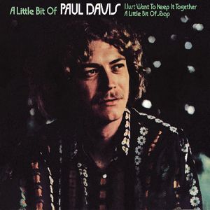 A Little Bit Of Paul Davis , Paul Davis