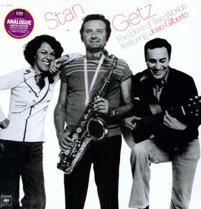 The Best Of Two Worlds , Stan Getz