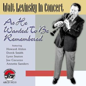 As He Wanted to Be Remembered , Walt Levinsky