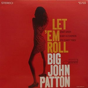 Let 'Em Roll , John Patton