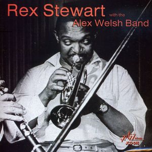 Rex Stewart with the Alex Welsh Band , Rex Stewart