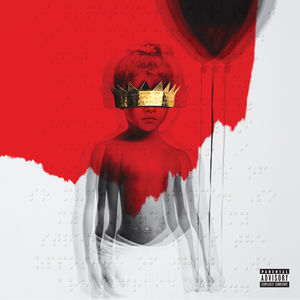 Anti [Explicit Content] , Rihanna