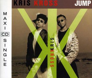 Jump ( 3 Mixes + Lil Boys) , Kris Kross