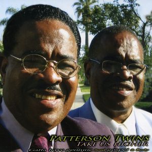 Take Us Higher , Patterson Twins