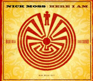Here I Am , Nick Moss