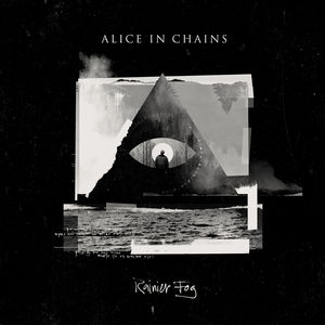 Rainier Fog , Alice in Chains