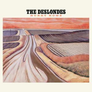 Hurry Home , Deslondes