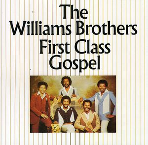 First Class Gospel , The Sensational Williams Brothers