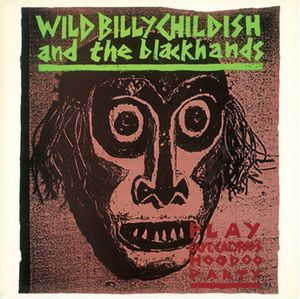 Play: Captain Calypso's Hoodoo Party , Billy Childish