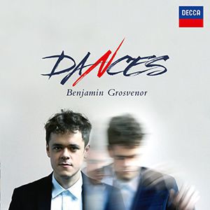 Dances , Benjamin Grosvenor