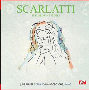 Se Florindoe Fedele , Scarlatti