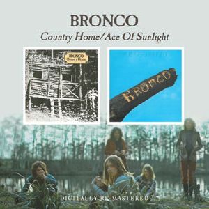 Country Home /  Ace of Sunlight [Import] , Bronco