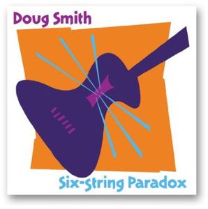 Six-String Paradox , Doug Smith