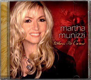 When He Came , Martha Munizzi