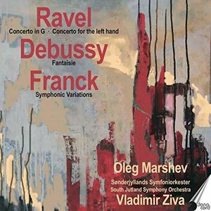 Marshev Plays Ravel Debussy & Franck , Oleg Marshev