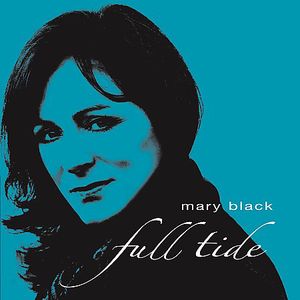 Full Tide , Mary Black