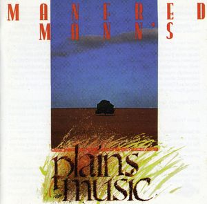 Plains Music , Manfred Mann