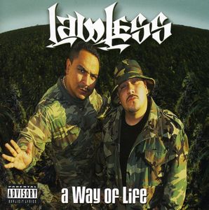 A Way Of Life , The Lawless