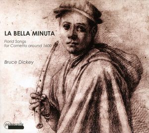 Bella Minuta , Bruce Dickey