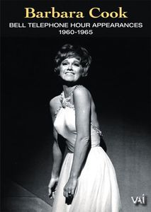 Barbara Cook: Bell Telephone Hour Appearances 1960-1965 , Barbara Cook