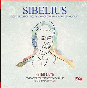 Concerto for Violin & Orchestra in D Minor Op. 47 , Sibelius