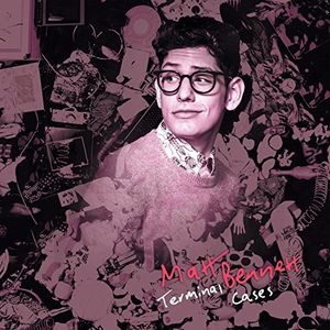 Terminal Cases , Matt Bennett