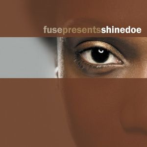 Fuse Presents Shinedoe , Shinedoe
