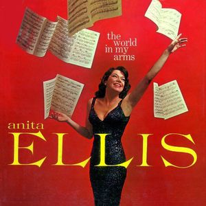The World In My Arms , Anita Ellis