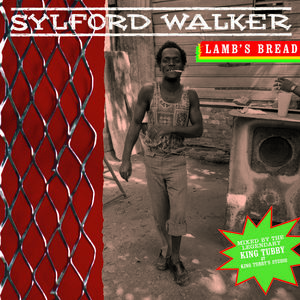 Lamb's Bread , Sylford Walker