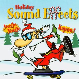 Holiday Sound Effects , Various Artists