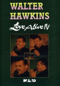 Love Alive: Volume IV , Walter Hawkins