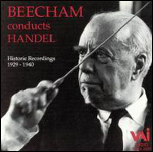 Beecham Conducts Handel , Thomas Beecham